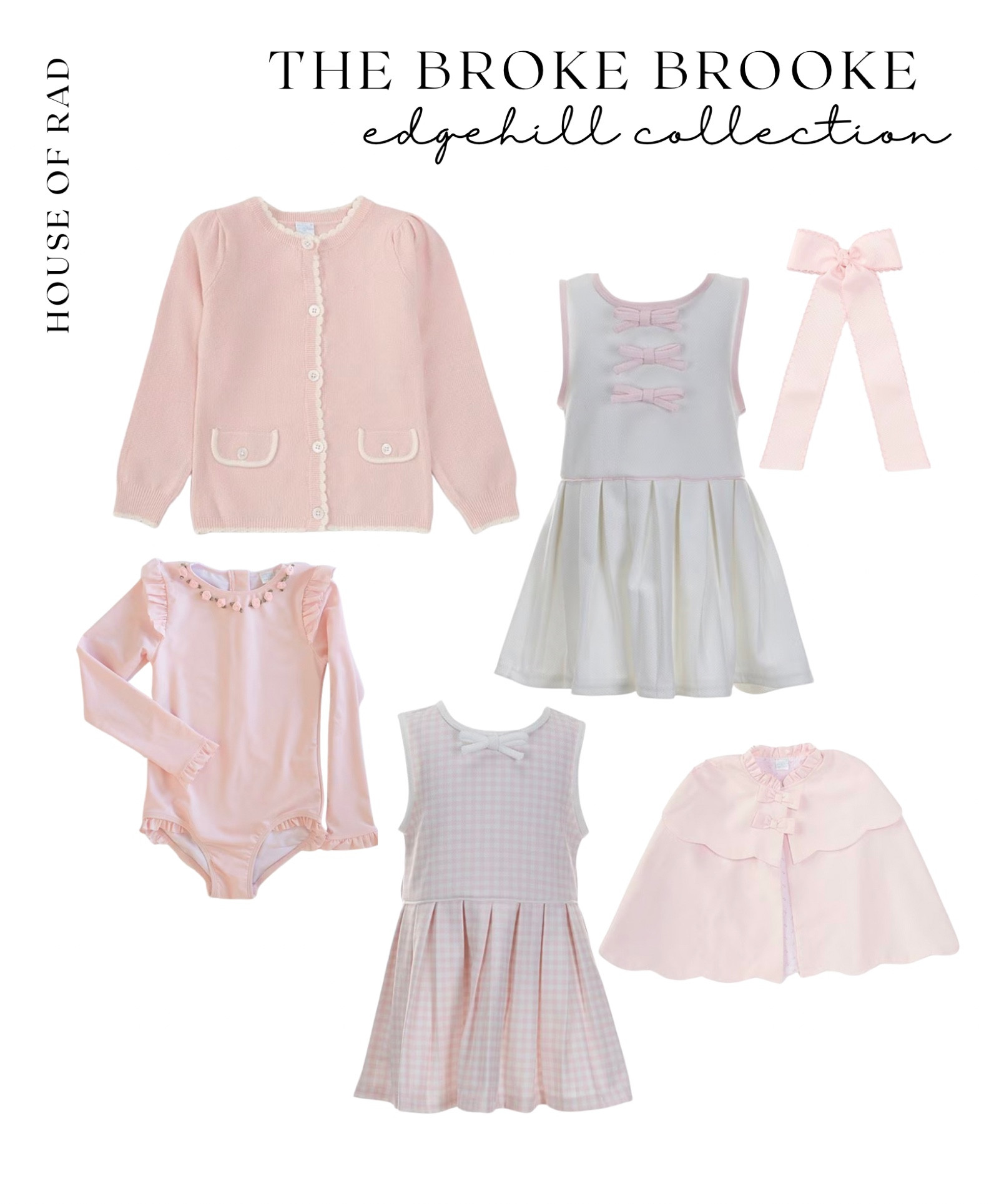 The Broke Brooke Edgehill Collection at Dillards
Pink girl clothes
Little girl clothes
Little sister
Easter dress
Girls swimsuit
Girls rash guard
Girls cape
Pink
Pink hair bow
Pink girls cardigan


#LTKkids