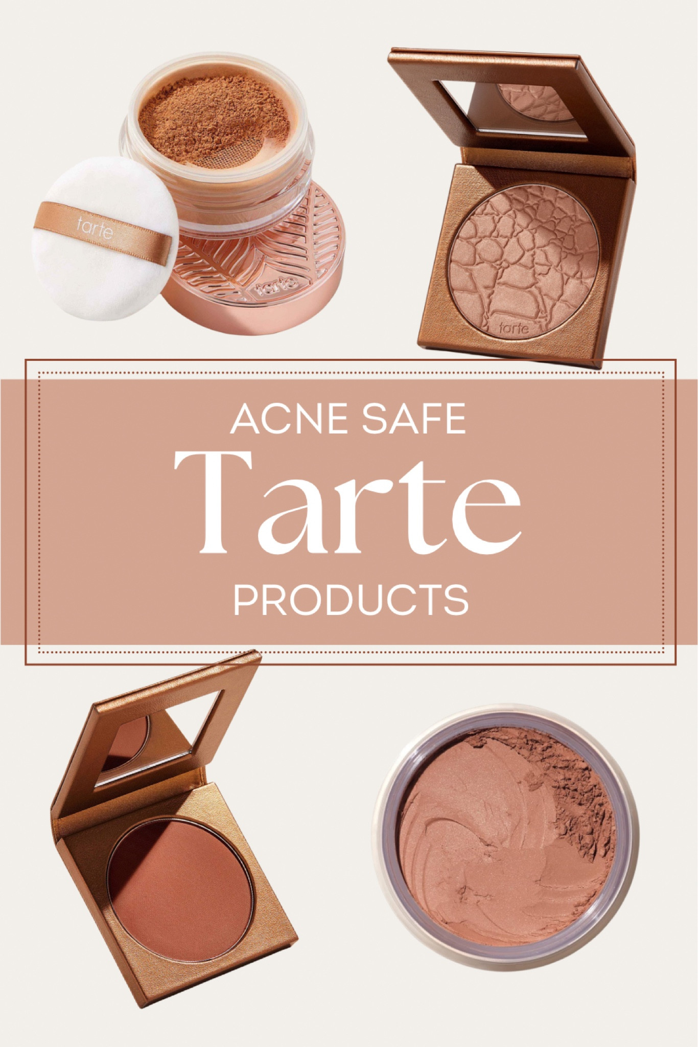 #acnesafe #tarte products! All these powders are #noncomedogenic ✅

#LTKbeauty #LTKGiftGuide