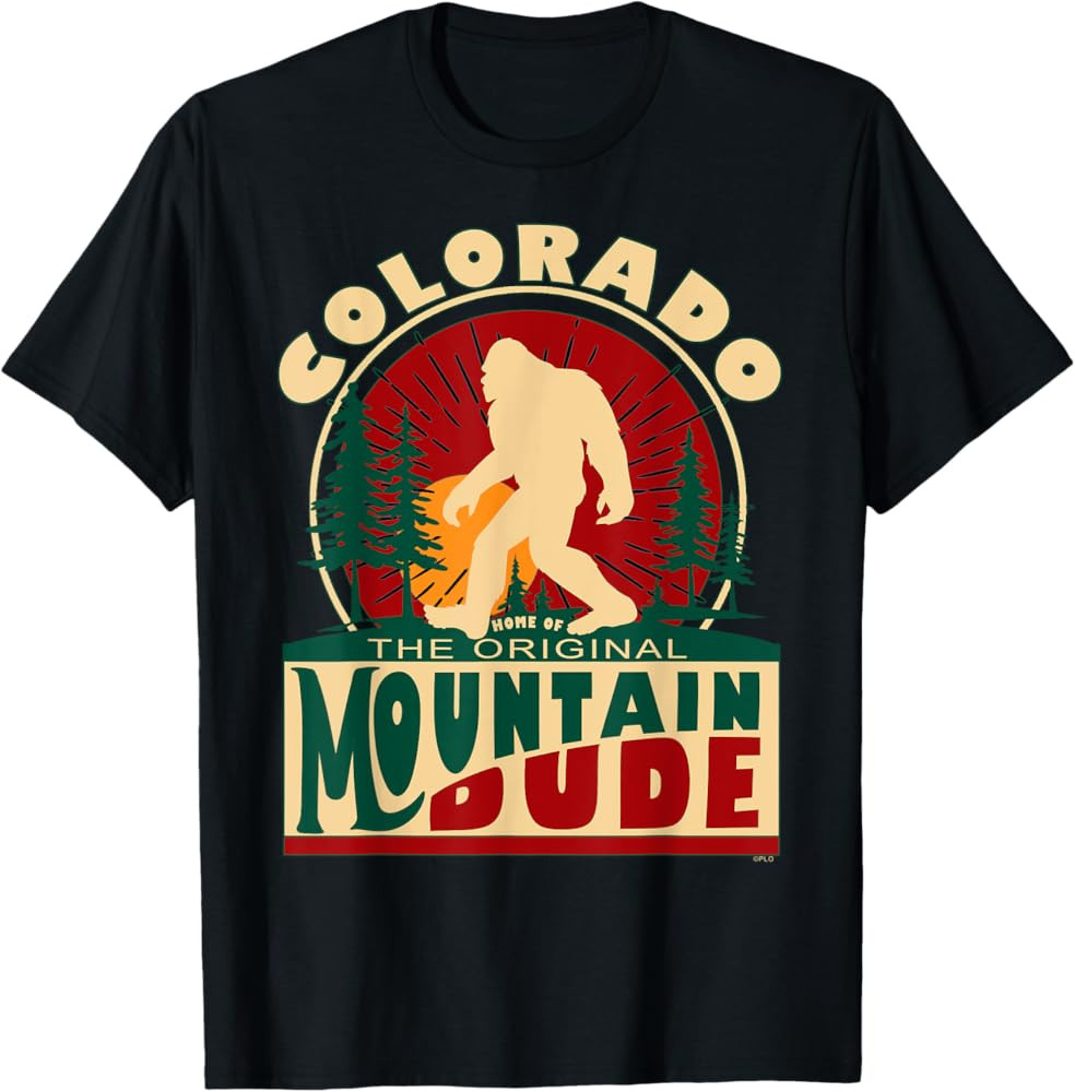Funny Colorado Home Of SasquatchThe Original Mountain Dude T-Shirt | Amazon (US)