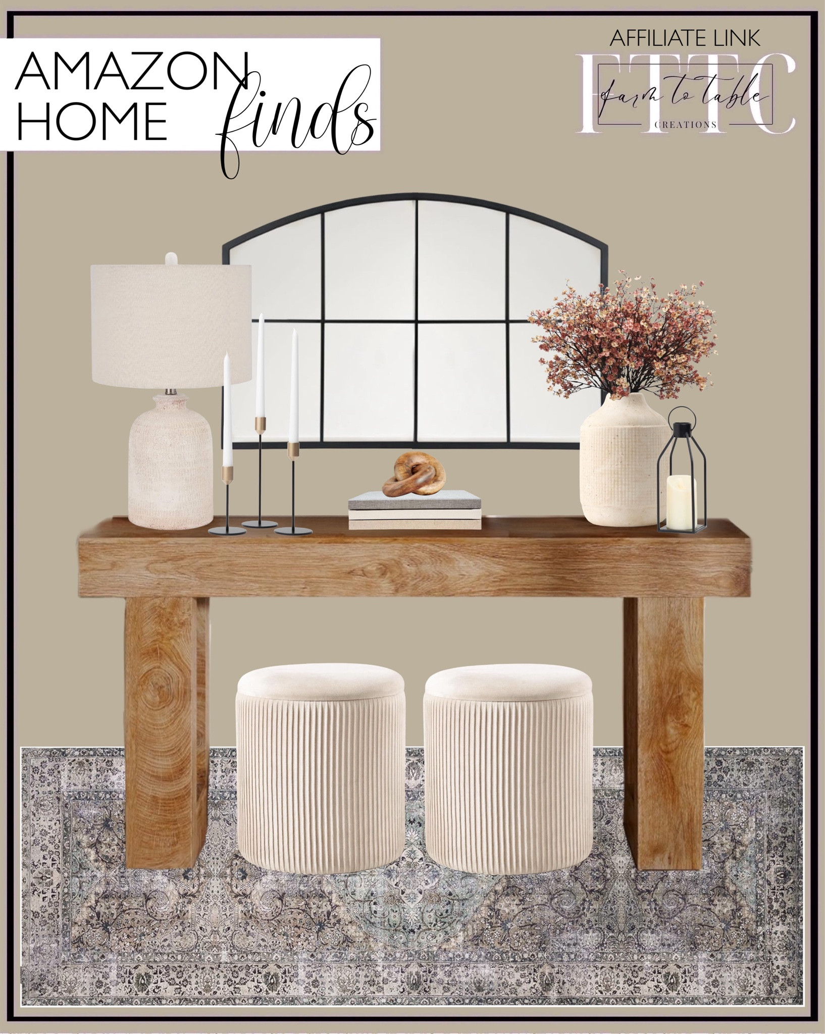 Amazon Home Finds. Follow @farmtotablecreations on Instagram for more inspiration.

Console Table. Sofa Table. Narrow Sofa Table. Storage Ottomans. Arched Window Mirror. Loloi Layla Taupe Stone Rug. Baby’s Breath Floral Stems. Ceramic Rustic Vase. White Washed Terracotta Table Lamp. Black Candlesticks. Lantern Decor. Decorative Coffee Table Books. Decorative Knot. 

Amazon. Amazon Prime Day. Amazon Big Deals. Amazon Entryway. Amazon Home. Amazon Deals. Amazon Decor. Console Table Decor. Entryway Finds. Neutral Decor  


#LTKSaleAlert #LTKxPrimeDay #LTKHome