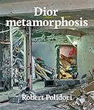 Dior metamorphosis     Hardcover – February 28, 2023 | Amazon (US)
