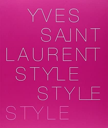 Yves Saint Laurent: Style | Amazon (US)