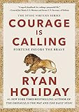Courage Is Calling: Fortune Favors the Brave (The Stoic Virtues Series) | Amazon (US)