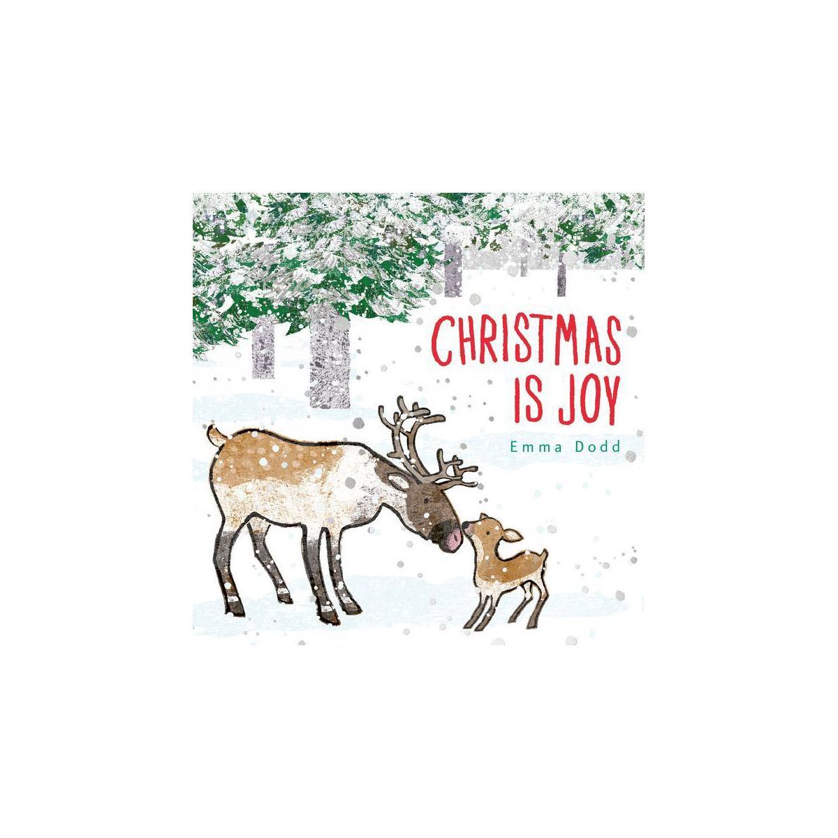 Christmas Is Joy - (Emma Dodd's Love You Books) by Emma Dodd | Target