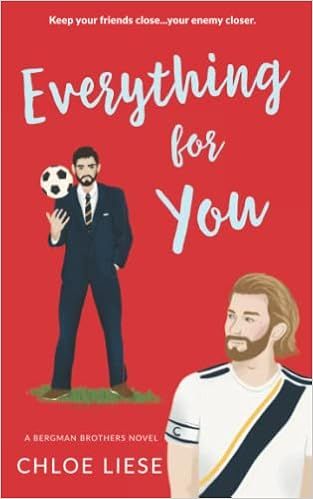 Everything for You (Bergman Brothers)     Paperback – May 7, 2022 | Amazon (US)