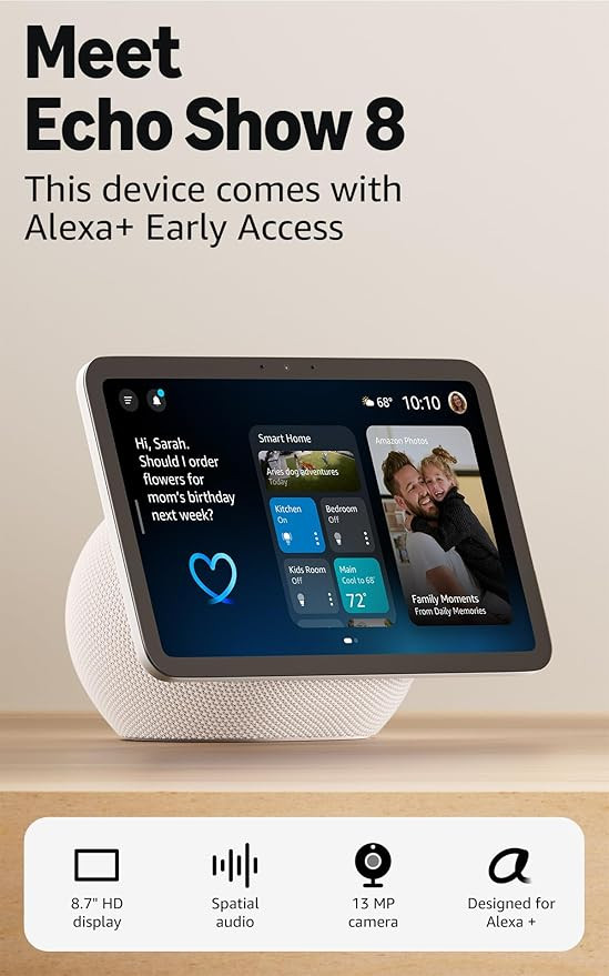 Amazon Echo Show 8 (newest model), Vibrant HD 8.7" display with spatial audio, with Alexa+ Early ... | Amazon (US)