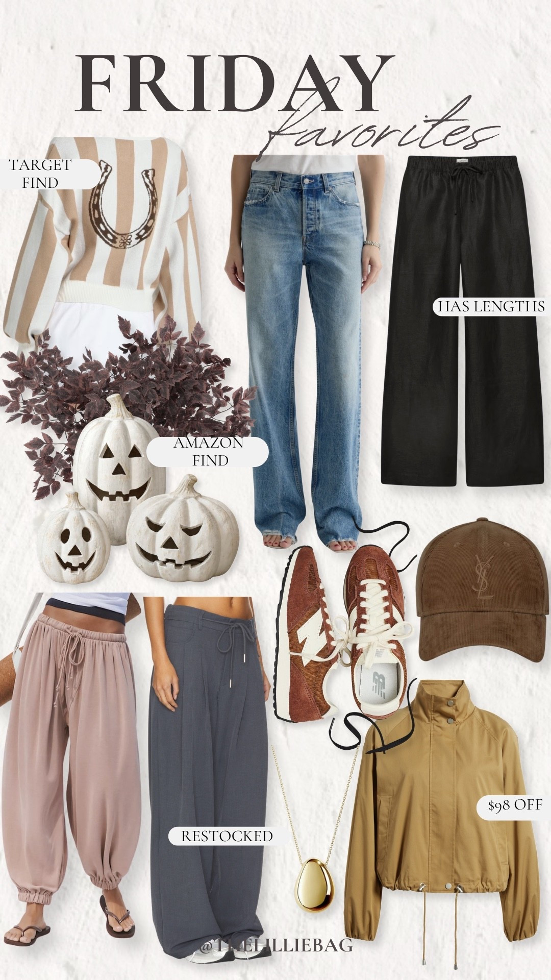 Friday Favorites 🖤

Sharing another round of favorites that deserve a spot in your cart! 🤍 Cozy basics, the viral bubble joggers, fall-ready denim, Target finds, Amazon finds, and a few amazing markdowns I couldn't pass up.

Everything is linked in my LTK!


Friday Favorites. Amazon finds. Target finds. Nordstrom Anniversary Sale. NSALE. Fall fashion. Neutral style. Denim. Bubble joggers. Women's fashion. Sneakers. Affordable fashion. LTKStyleTip. LTKSaleAlert. Fall outfit ideas.

#LTKSaleAlert #LTKootd
