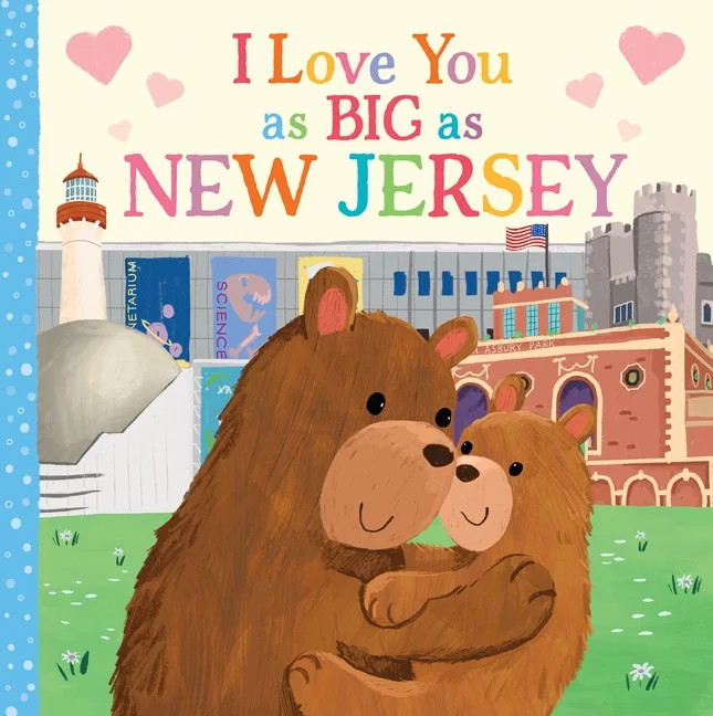 I Love You as Big as: I Love You as Big as New Jersey (Board book) - Walmart.com | Walmart (US)