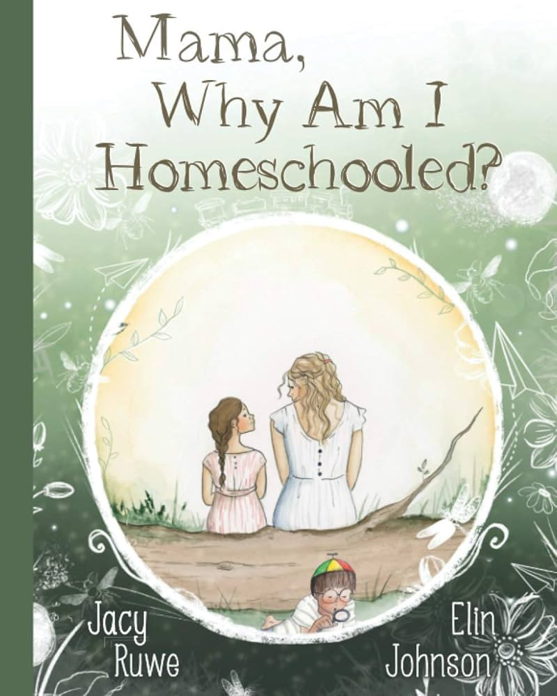 Mama, Why Am I Homeschooled? | Amazon (US)
