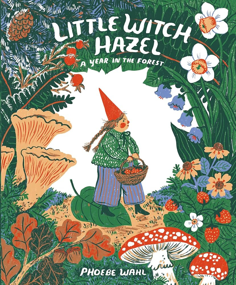 Little Witch Hazel: A Year in the Forest | Amazon (US)