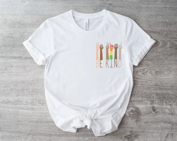 Be Kind Shirt Black Lives Matter Shirt Gay Pride Shirt | Etsy | Etsy (US)