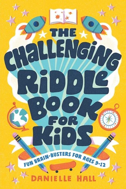 The Challenging Riddle Book for Kids : Fun Brain-Busters for Ages 9-12 (Paperback) - Walmart.com | Walmart (US)