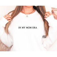 In My Mom Era Embroidered Sweatshirt, Crewneck Mama Adult Mother's Day Shirt, Many Colors | Etsy (US)