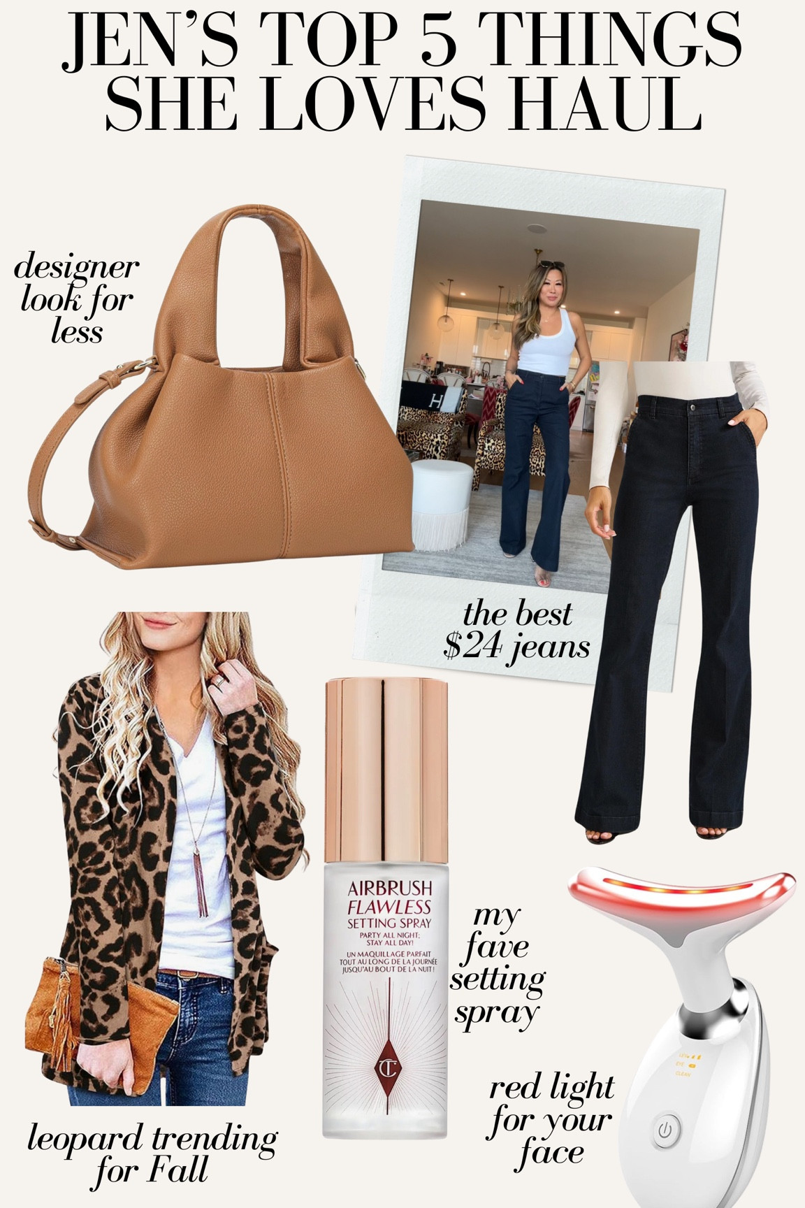 My top 5 things I love for Fall haul! $24 flare jeans, leopard cardigan, designer look for less bag, makeup setting spray, facial red light therapy 

#LTKStyleTip #LTKFindsUnder100