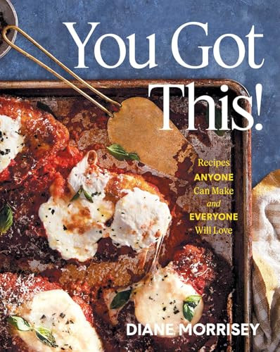 You Got This!: Recipes Anyone Can Make and Everyone Will Love (A Cookbook) | Amazon (US)