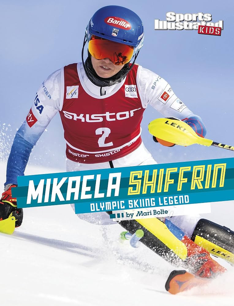 Mikaela Shiffrin (Sports Illustrated Kids: Stars of Sports) | Amazon (US)