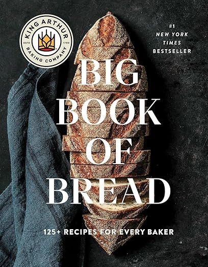The King Arthur Baking Company Big Book of Bread: 125+ Recipes for Every Baker (A Cookbook) | Amazon (US)