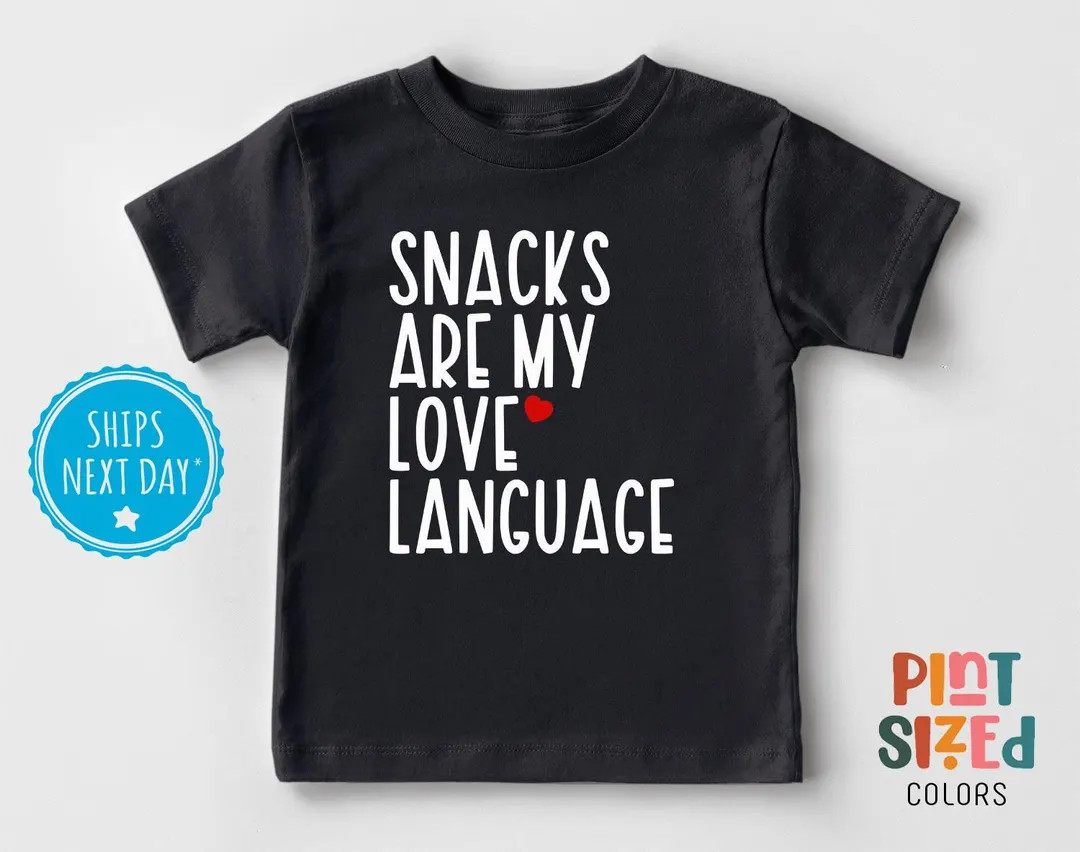 Snacks Are My Love Language Toddler Shirt - Funny Kids Valentine's Day Tee - Minimalist Unisex Ki... | Etsy (US)
