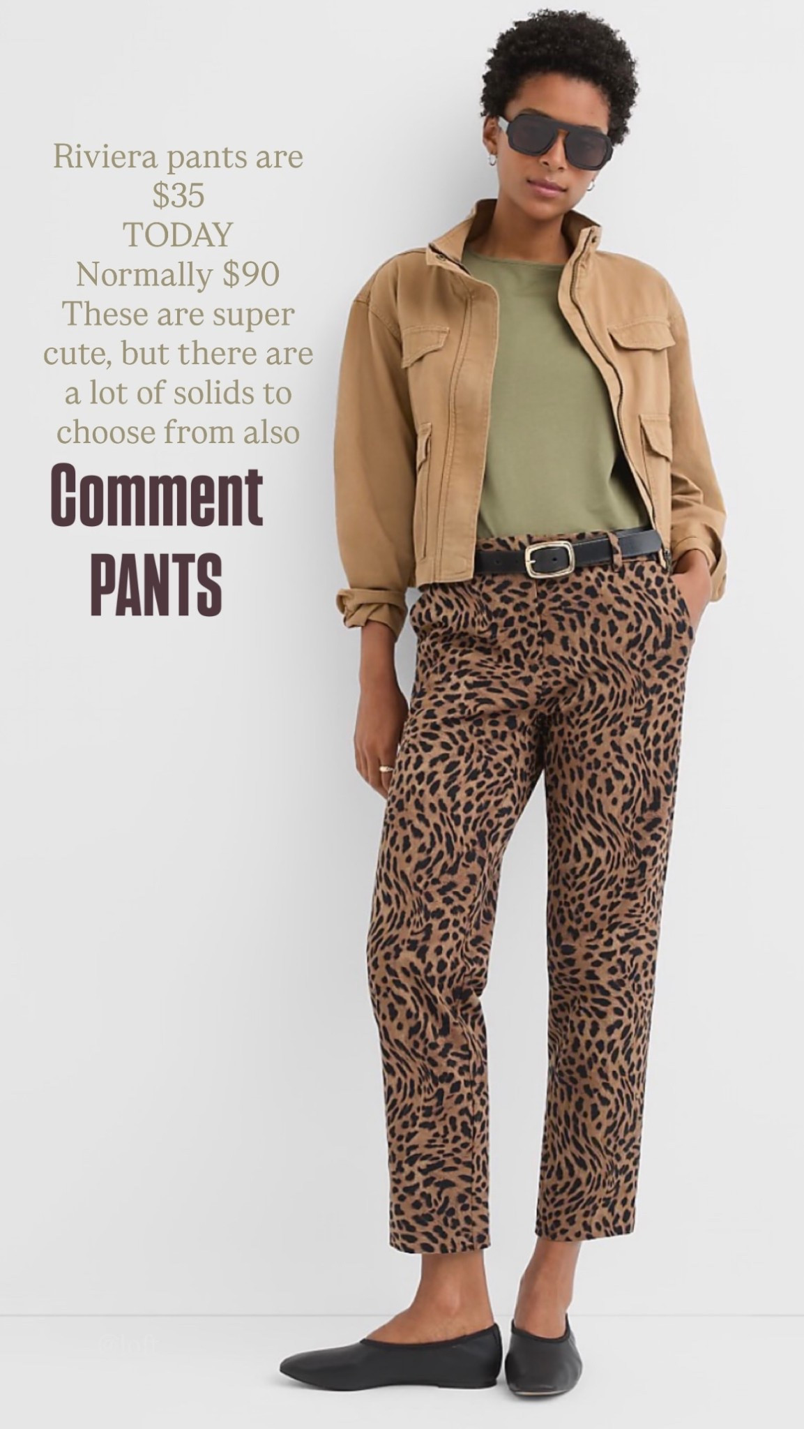 Riviera pants are $35 
TODAY
Normally $90
These are super cute, but there are a lot of solids to choose from also  @loft  Comment 
PANTS