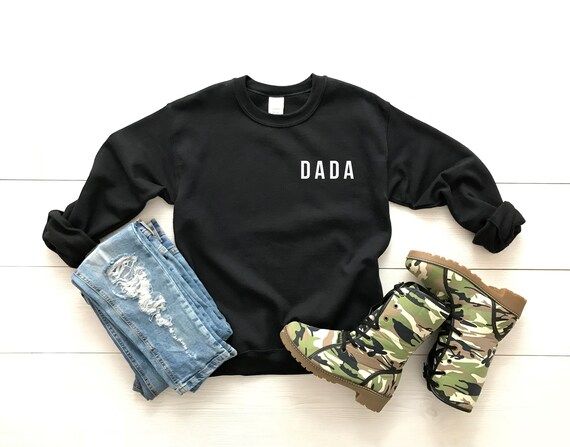 dada shirt custom dad shirt dad gift for new dad sweatshirt dad est. shirt fathers day gift new d... | Etsy (US)
