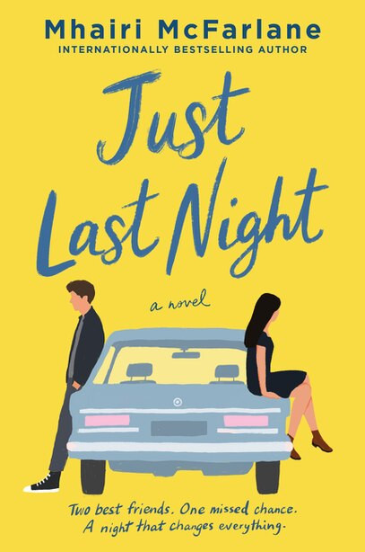 Just Last Night: A Novel | Indigo (CA)