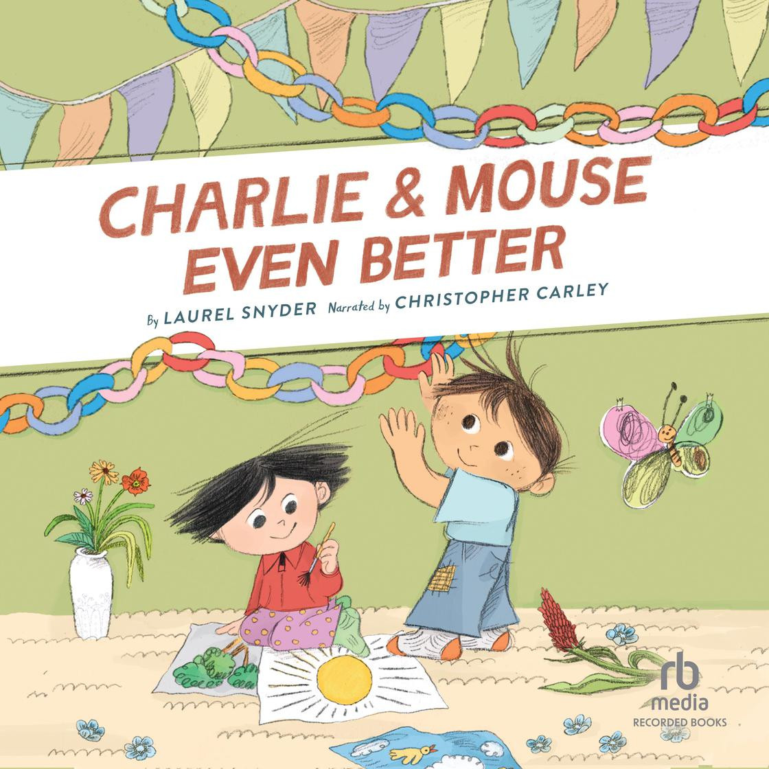 Charlie & Mouse Even Better | Libro.fm (US)