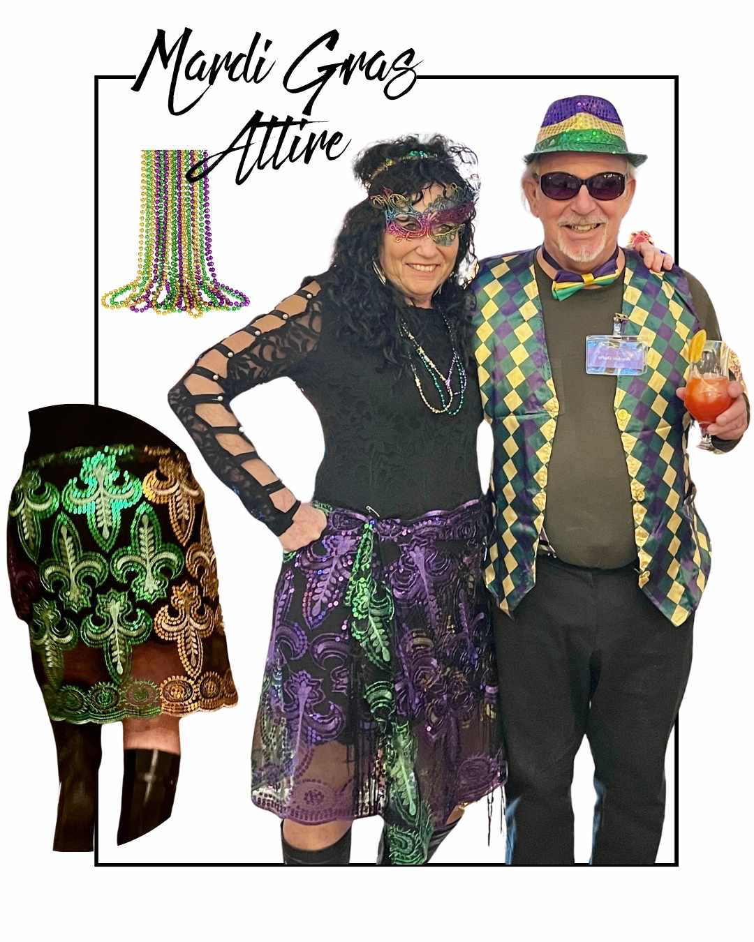 It's Mardi Gras (3/4/25) NOT the time for restraint or decorum!!!!

That fun skirt is actually a shawl held with safety pins over a black dress -- so clever and fun! 4 pc set is just $15!!!!

His 4 pcs set is just $27. 

Throw in some (okay, lots of)  beads and you're all set!

Aren't my friends the cutest?!?!? 

 #LTKSeasonal #LTKParties #LTKStyleTip