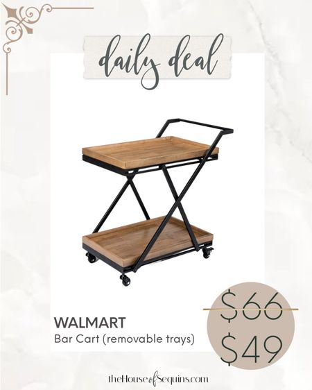 Walmart deal on wood Bar Cart! 