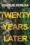 Twenty Years Later: A Riveting New Thriller     Paperback – December 27, 2022 | Amazon (US)