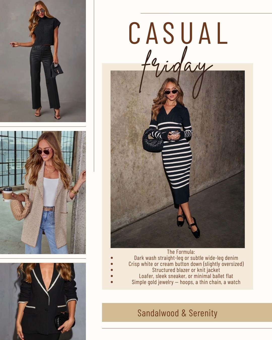 The Formula:

Dark wash straight-leg or subtle wide-leg denim

Crisp white or cream button down (slightly oversized)

Structured blazer or knit jacket

Loafer, sleek sneaker, or minimal ballet flat

Simple gold jewelry — hoops, a thin chain, a watch
#casualwear #businesscasual #ootd

#LTKgrwm #LTKOver40 #LTKWorkwear