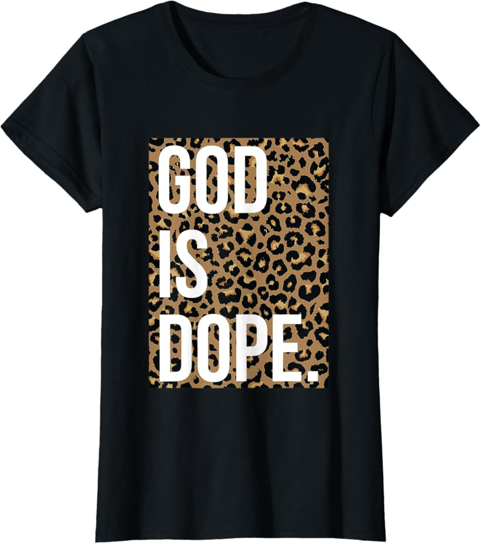 God Is Dope Leopard T-Shirt | Amazon (US)