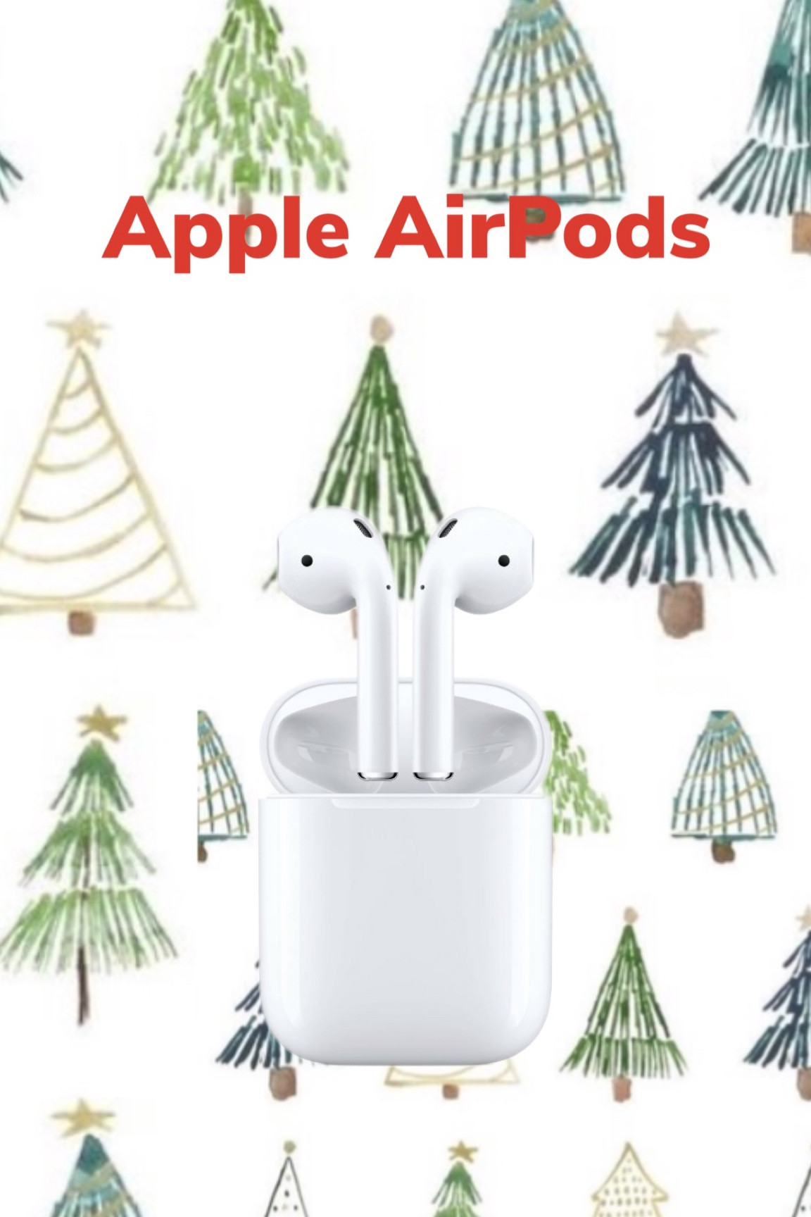 Apple AirPods. 

#LTKHoliday #LTKkids #LTKGiftGuide