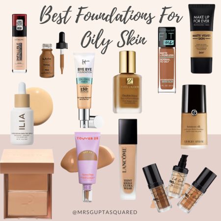 Best foundations for oily skin 

luxury and drugstore

#LTKbeauty