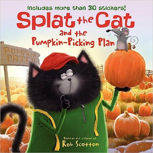 Splat the Cat and the Pumpkin-Picking Plan: Includes More Than 30 Stickers!    Paperback – Stic... | Amazon (US)
