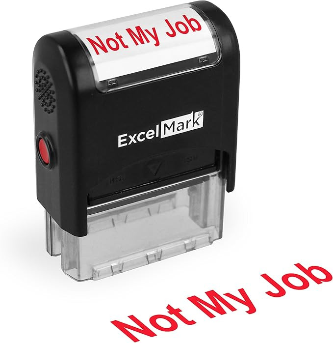 ExcelMark Self-Inking Novelty Message Stamp - NOT My Job - Red Ink | Amazon (US)