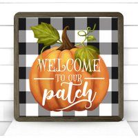 Wreath Sign, Welcome To Our Patch Fall Sugar Pepper Designs, Sign For Wreath, Supplies & Decor | Etsy (US)
