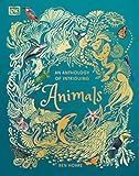 An Anthology of Intriguing Animals (DK Children's Anthologies) | Amazon (US)