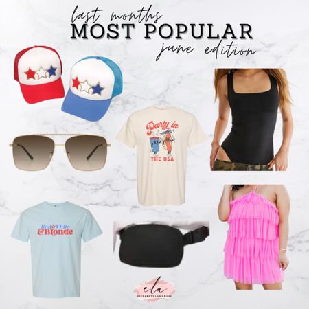 most popular : june edition!
I’m in love with the bodysuit! It’s so comfy and cute. You can dress it up or down! 
Amazon sunnies, you can go wrong!! 
Also the cutest 4th of July trucker hat!! Go grab yours in time! 

#mostpopular #june #4thofjuly #holiday #dress #pink #concert #travel #beltbag

#LTKSeasonal #LTKstyletip #LTKFind