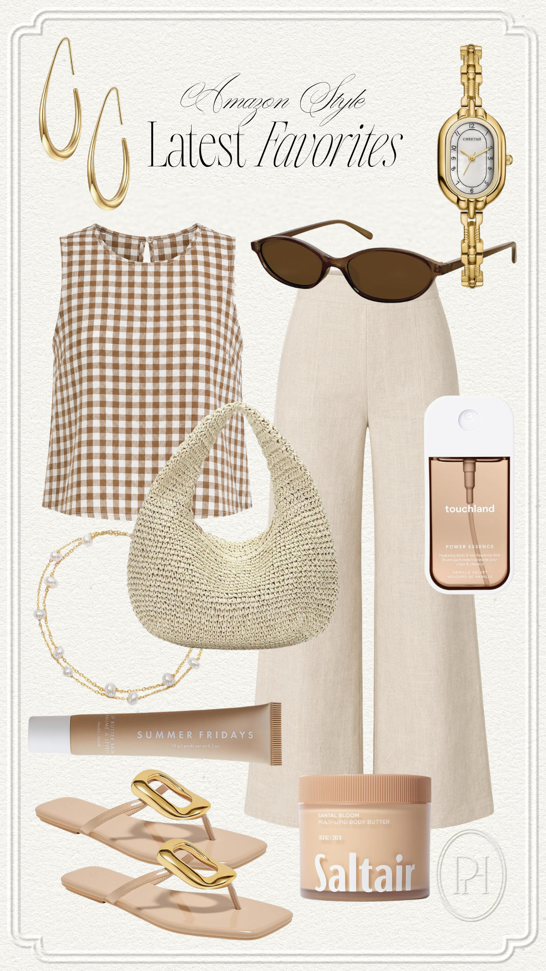 Amazon style finds I'm loving lately!

neutral fashion, affordable fashion, summer fashion, summer style, summer looks, summer outfit, neutral pants, linen pants, tan pants, gingham top, gingham blouse, brown top, gold earrings, gold watch, pearl bracelet, oval sunglasses, body spray, body butter, fragrance, lip balm, white sandals, neutral sandals, summer shoes, summer footwear, woven handbag, summer handbag 

 #LTKgrwm #LTKootd #LTKSeasonal