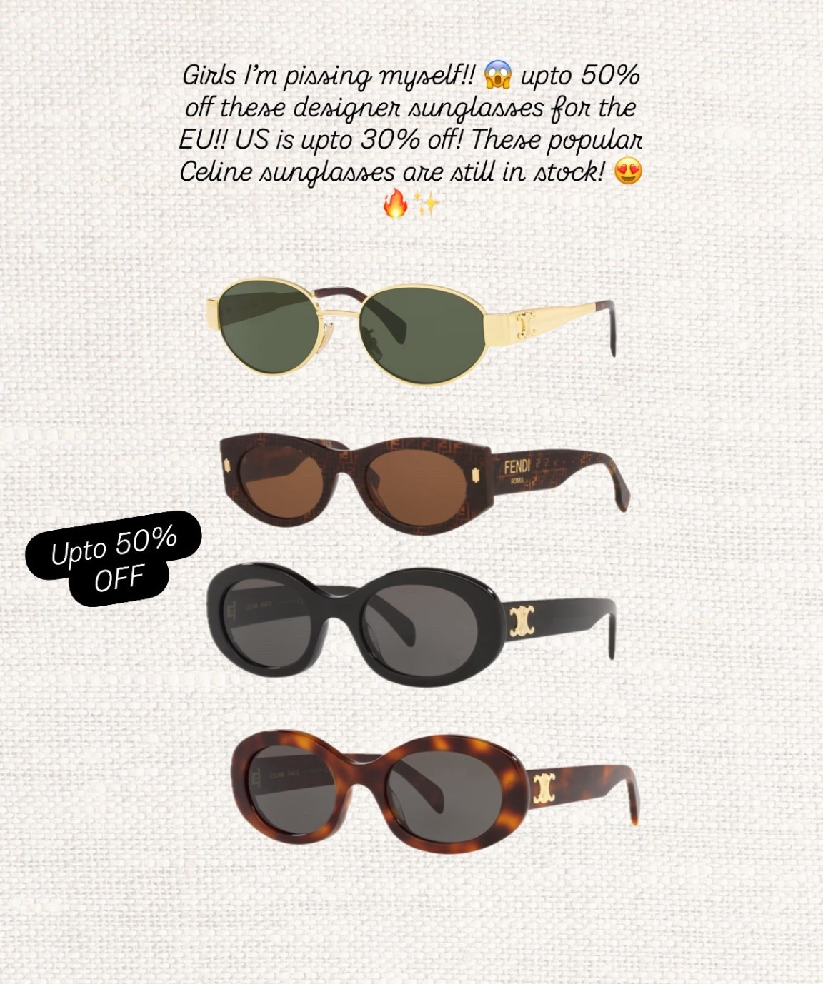 🤯🕶️ EU girls get up to 50% off and the US gets up to 30% off — and yes, the popular Celine frames are still in stock😍🔥✨ Such a beautiful mix of tortoise, black oval, and gold-detail classics that instantly elevate any look🤎

Like this post to save it to your favourite folder and come back later to shop.

designer sunglasses, celine sunglasses, fendi sunglasses, tortoise sunglasses, black oval sunglasses, oval sunglasses, luxury sunglasses sale, chic accessories, fall fashion, winter fashion, trending sunglasses, bestselling sunglasses, capsule wardrobe, minimal chic, neutral style, modern fashion, everyday chic, wardrobe essentials, luxe accessories, classic frames

#LTKCyberWeek #LTKSaleAlert #LTKTravel