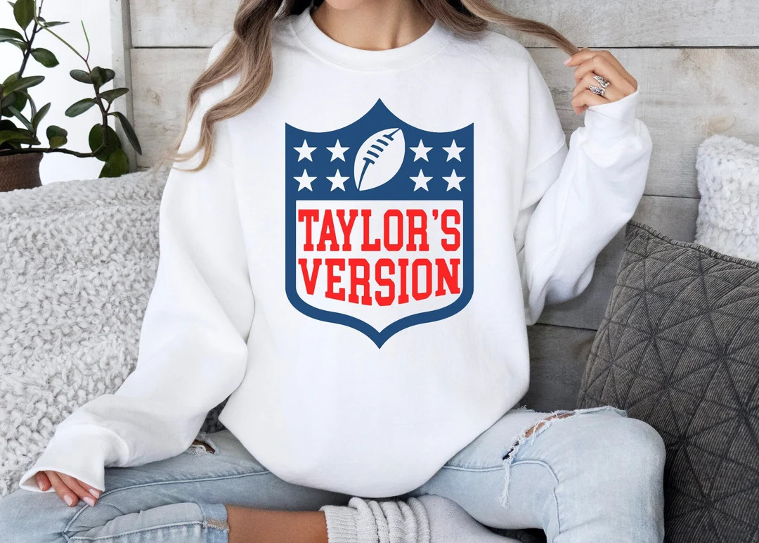 Taylor Swift, Taylors NFL, Taylors Version, Funny Sweatshirt, Superbowl Sweatshirt, Crewneck - Et... | Etsy (US)