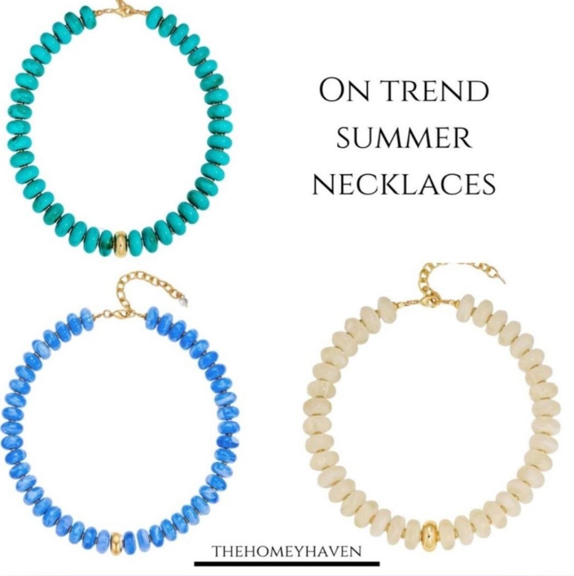 On trend necklaces for summer are bright and beaded! Perfect to make any outfit more chic and fun!


Trends, summer trends, summer necklaces, amazon fashion, Amazon home, home decor, summer outfits, beach vacation, resort wear, summer dresses, graduation outfits, beach vacation outfits, travel outfits, workwear, summer work outfits, vacation outfits, chic summer looks, chic summer outfits, summer trend, Amazon finds, summer 2026

#LTKootd #LTKWorkwear #LTKTravel

#LTKTravel #LTKSwim #LTKgrwm

#LTKTravel #LTKSwim #LTKWorkwear