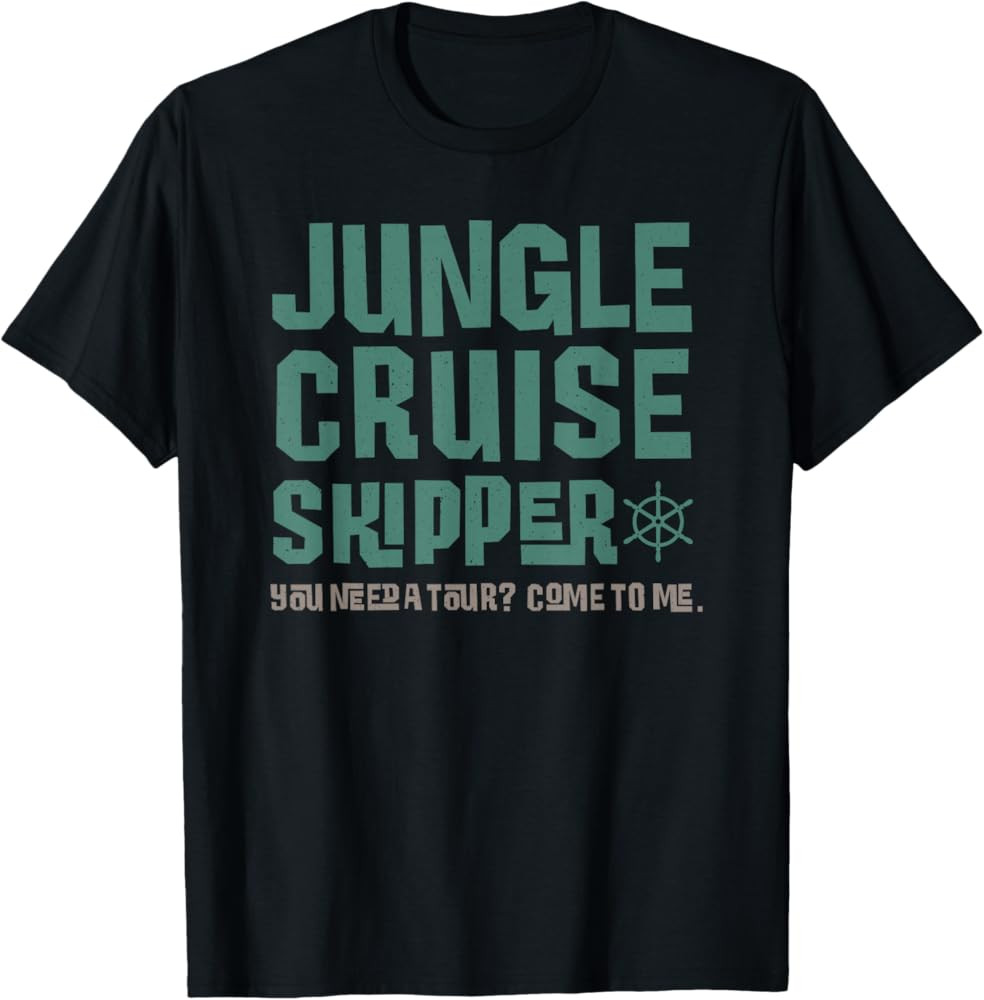 Disney Jungle Cruise Skipper You Need A Tour Come to Me T-Shirt | Amazon (US)