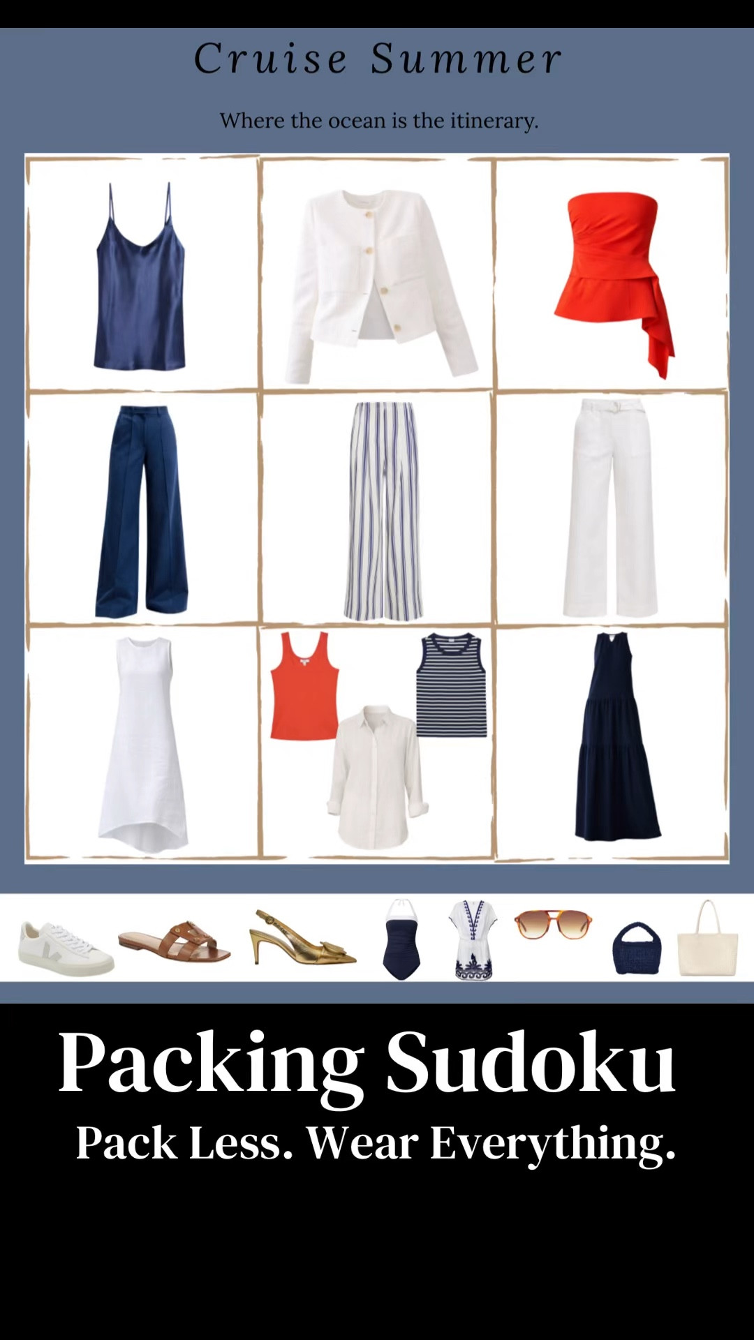 This is the Cruise grid for when you want to pack light and still have an outfit for every stop.
Simple pieces that mix easily and take you from port days to dinner without thinking twice.
Everything is linked here. The full system is inside the guide.​​​​​​​​​​​​​​​​