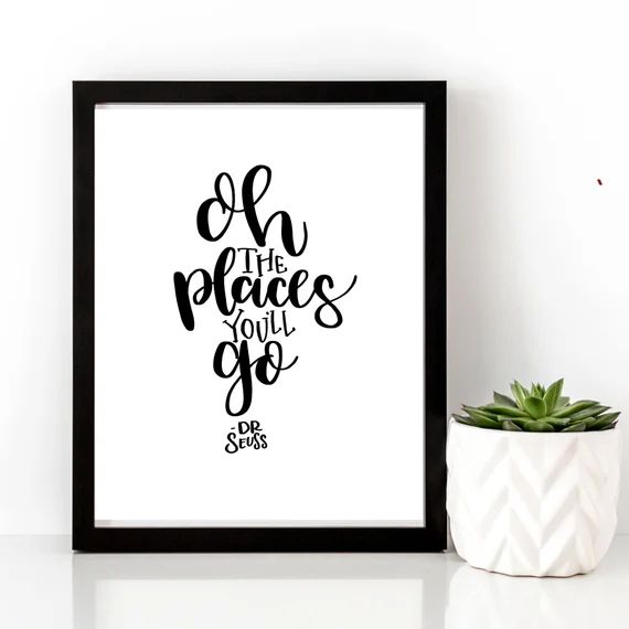 Oh the Places You'll Go  Dr Seuss Quote  Handlettered - Etsy | Etsy (US)