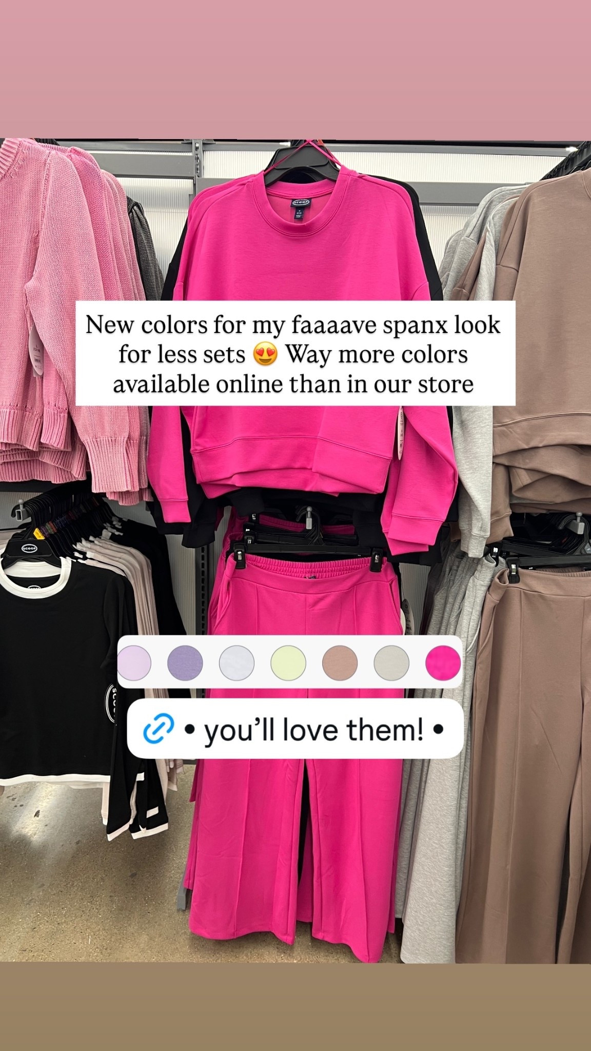 New colors for my faaaave spanx look for less sets 😍 Way more colors available online than in our store