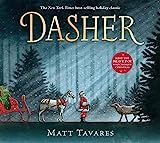 Dasher: How a Brave Little Doe Changed Christmas Forever: Tavares, Matt, Tavares, Matt: 978153620... | Amazon (US)