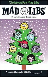 Christmas Fun Mad Libs: Stocking Stuffer Mad Libs



Paperback – Coloring Book, October 24, 198... | Amazon (US)