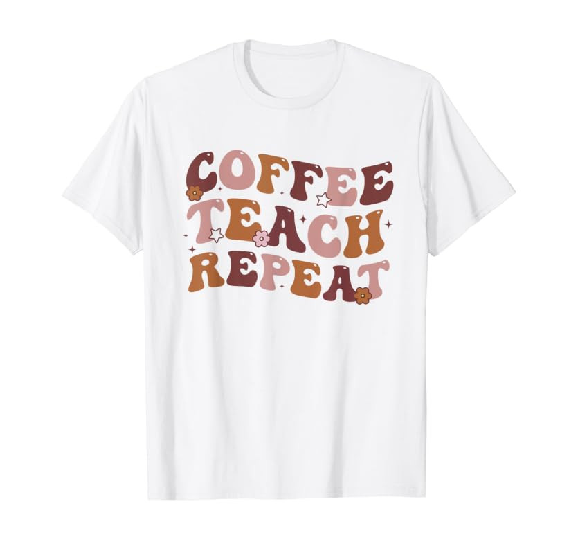 Back To School Coffee Teach Repeat Teacher Life Motivational T-Shirt | Amazon (US)