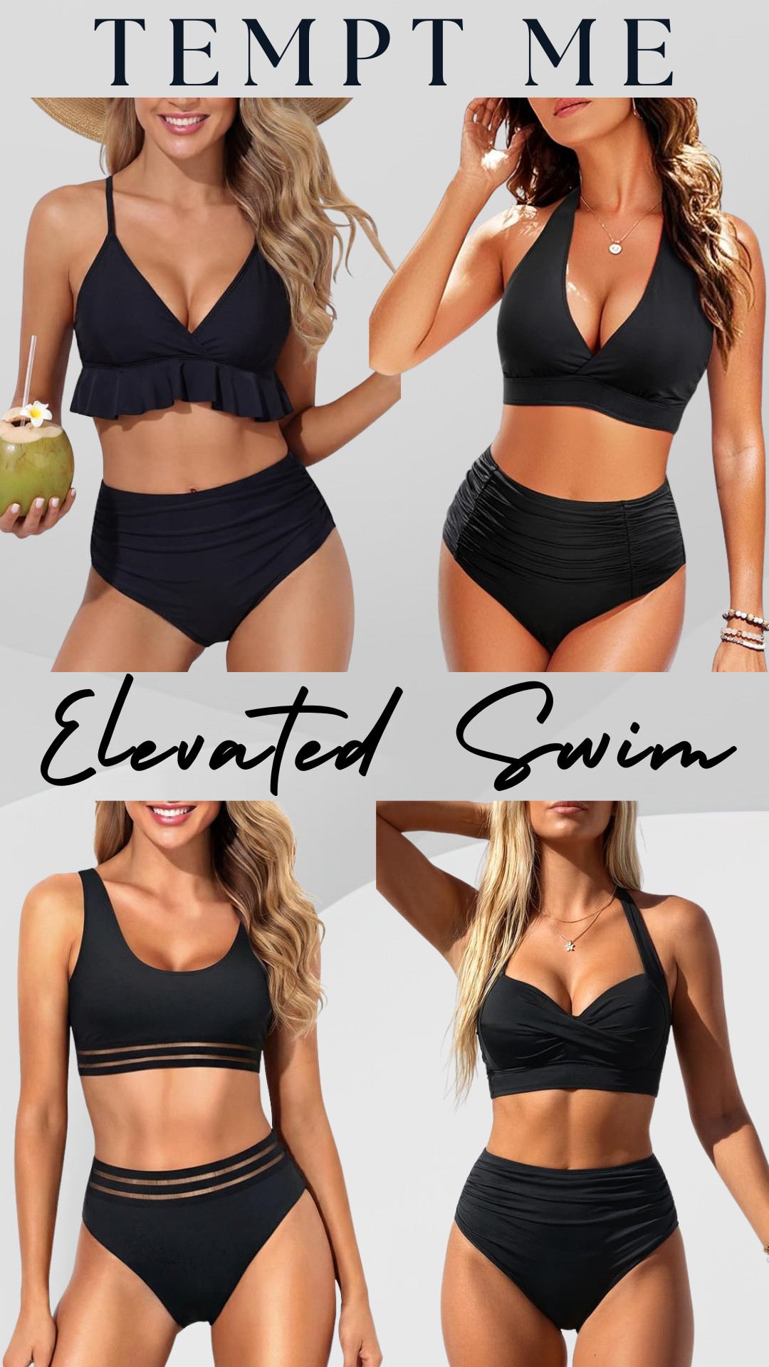Elevated Swim by Tempt Me ☀️

TEMPT ME high waisted bikinis are some of the best tummy control bikinis I’ve found on Amazon that look expensive but are actually affordable (most under $50).

These have that elevated, classic resort wear look while still being comfortable, supportive, and very flattering, especially if you want a little more coverage.

These high waisted bikinis are perfect for moms, postpartum, tummy control, vacations, resort trips, cruises, pool days, beach vacations, spring break, and summer outfits when you want something that smooths the lower stomach, supports the bust, and defines the waist while still looking chic and put together.

I always look for details like ruching on the bottoms, supportive tops, halter styles, wide straps, compression fabric, and high rise bottoms because they hold everything in, are very flattering on the tummy area, and give that expensive swimwear look without the high price.

Brand: Tempt Me
Styles: high waisted bikini, tummy control bikini, ruched bikini, halter bikini, modest bikini, supportive bikini
Colors: black, solid black, classic black

If you’re looking for flattering black swimsuits, tummy control bikinis for moms, modest bikinis with coverage, or affordable swimsuits that look designer, these are such good Amazon swim finds.

↓ Everything is linked! 

 

#LTKSeasonal #LTKSwim #LTKTravel